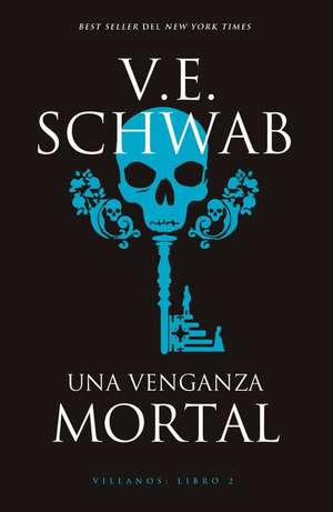 Una Venganza Mortal de Victoria Schwab