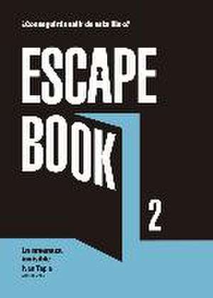 Escape book 2 : la amenaza invisible de Claudia Antist