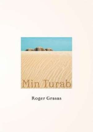 Roger Grasas: Min Turab de Roger Grasas