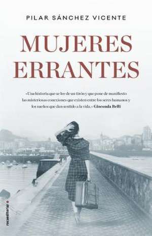 Mujeres Errantes de Sanchez Vicente, Pilar