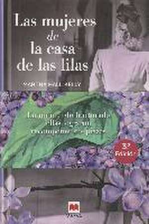 Las mujeres de la casa de las lilas