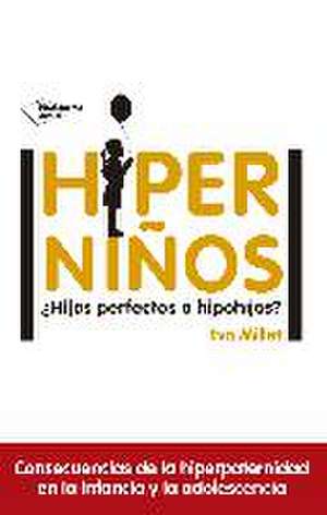 Hiperniños de Eva Millet