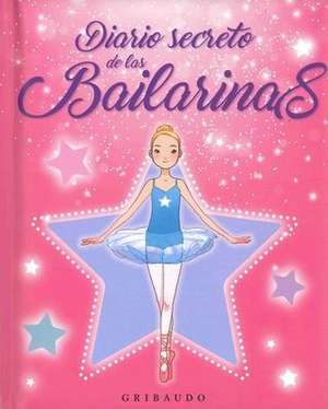 Diario Secreto de Las Bailarinas de Various Authors