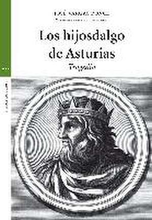 Los hijosdalgo de Asturias : tragedia de Fernando Durán López