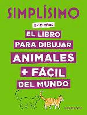 Simplísimo, el libro para dibujar animales + fácil del mundo de Lise Herzog