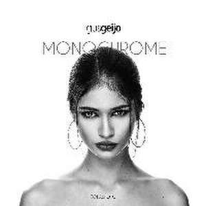 Monochrome de Gustavo Geijo Alonso