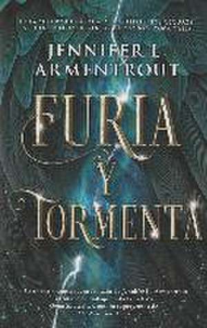 Furia y tormenta de Jennifer L. Armentrout