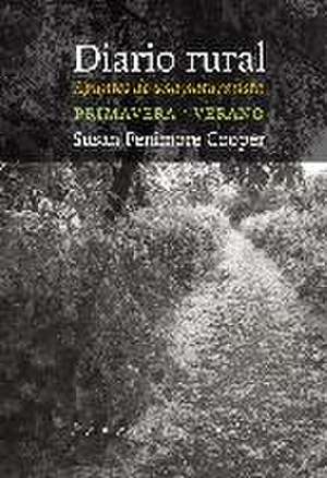 Diario rural : apuntes de una naturalista : primavera¿verano de Susan Fenimore Cooper