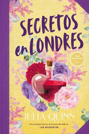 Secretos En Londres (Bevelstoke 2) de Julia Quinn