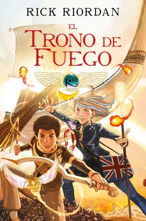 El Trono de Fuego. Novela Gráfica / The Throne of Fire: The Graphic Novel de Rick Riordan