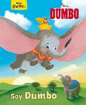 Dumbo : soy Dumbo de Walt Disney