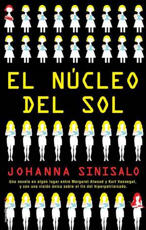 Nucleo del Sol, El de Johanna Sinisalo