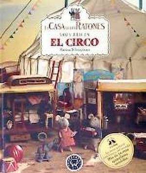 La casa de los ratones, volumen 5: Sam y Julia en el circo