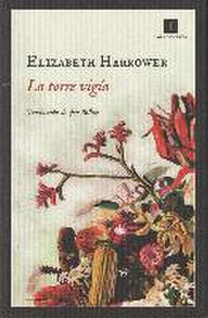 La torre vigía de Elizabeth Harrower