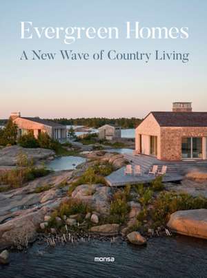 Evergreen Homes de Monsa Publications