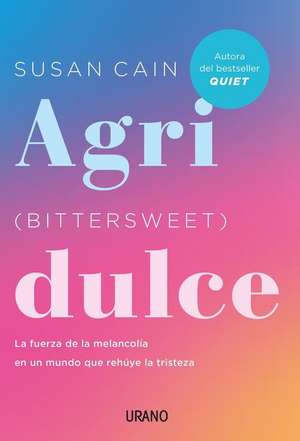 Agridulce de Susan Cain