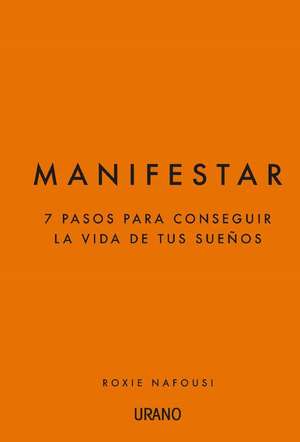 Manifestar de Roxie Nafousi