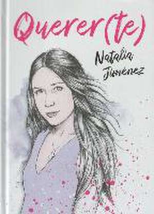 Querer(te) de Natalia Jiménez