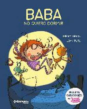 Baba, no quiero dormir de Míriam Tirado i Torras