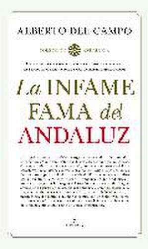 La infame fama del andaluz