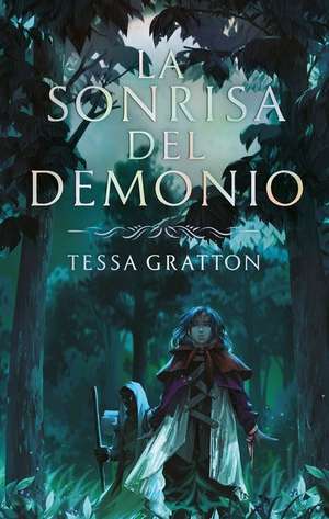 Sonrisa del Demonio, La de Tessa Gratton