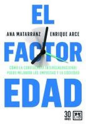 El Factor Edad de Ana Matarranz