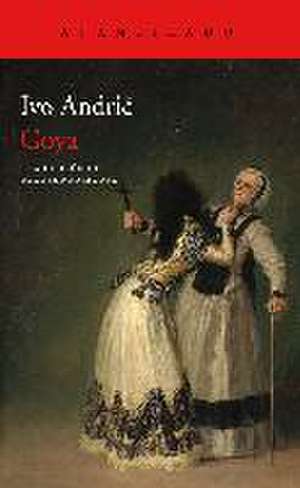 Goya de Ivo Andric