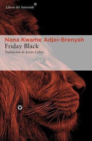 Friday Black de Nana Kwame Adjei-Brenyah