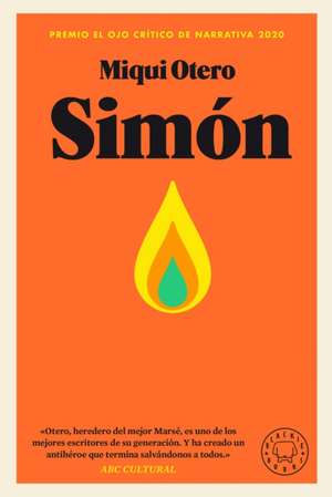 Simón (Spanish Edition) de Miqui Otero