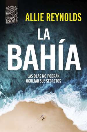 Bahia, La de Allie Reynolds