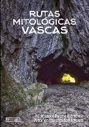 RUTAS MITOLOGICAS VASCAS