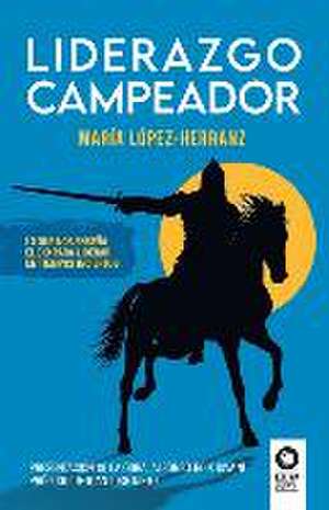 Liderazgo Campeador de María López-Herranz