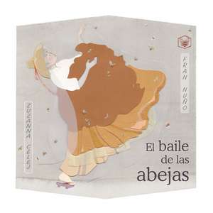 El Baile de Las Abejas (the Dance of the Bees) de Fran Nuno