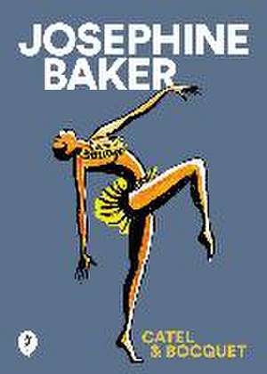 Josephine Baker (Spanish Edition) de José Louis Bocquet