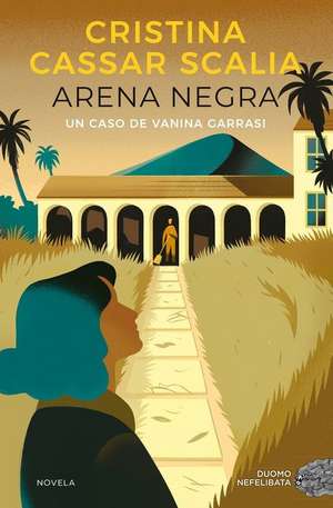 Arena Negra de Cristina Cassar Scalia