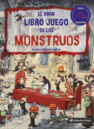 El Gran Libro Juego de Los Monstruos de Joan Subirana