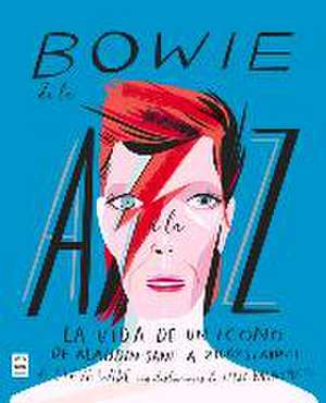 Bowie de la A A La Z de Steve Wide