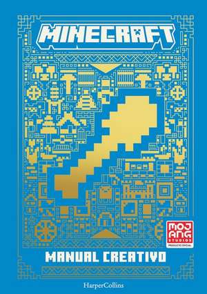 Manual creativo de Minecraft (Minecraft: Creative Handbook - Spanish Edition) de Mojang Ab