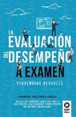 La evaluación del desempeño a examen de Varios Autores