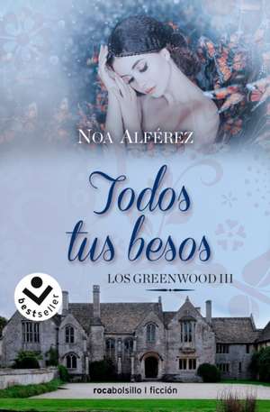 Todos Tus Besos / All Your Kisses de Noa Alférez