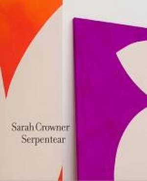 Sarah Crowner: Serpentear de Donna Wingate