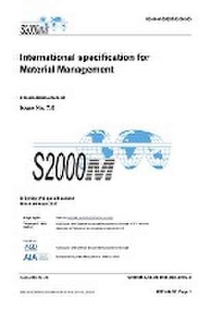 S2000M, International specification for Material Management, Issue 7.0 de Asd