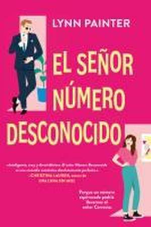 El Senor Numero Equivocado de Lynn Painter