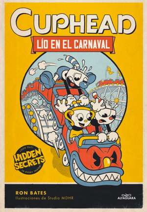 Lío En La Feria / Cuphead in Carnival Chaos de Ron Bates