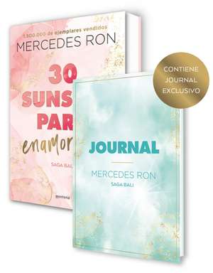 30 Sunsets Para Enamorarte (Con Journal Exclusivo) / Thirty Sunsets to Fall in L Ove (Exclusive Journal Included) de Mercedes Ron