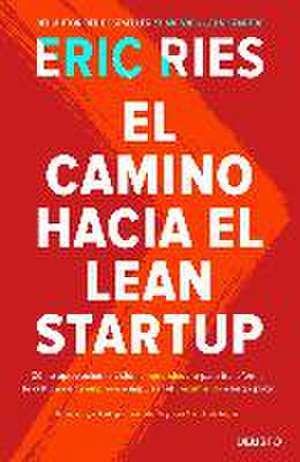 El camino hacia el Lean Startup