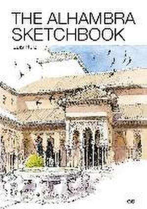 The Alhambra sketchbook de Luis Ruiz Padrón