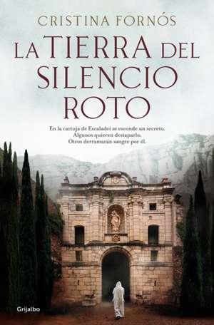 La Tierra del Silencio Roto / The Land of Broken Silence de Cristina Fornós