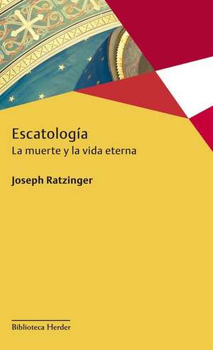 Escatologia de Joseph Ratzinger