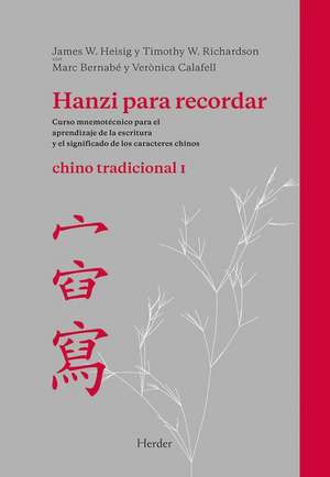 Hanzi Para Recordar 1 de James W. Heisig